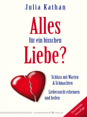 cover image of Alles für ein bisschen Liebe?